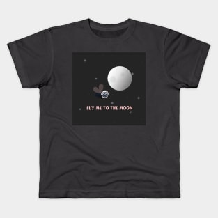 Fly Me to the Moon Kids T-Shirt